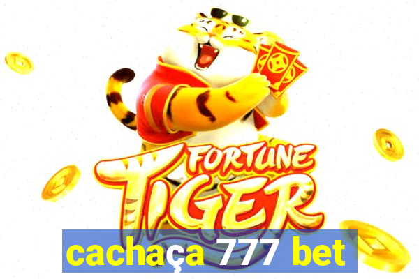 cachaça 777 bet